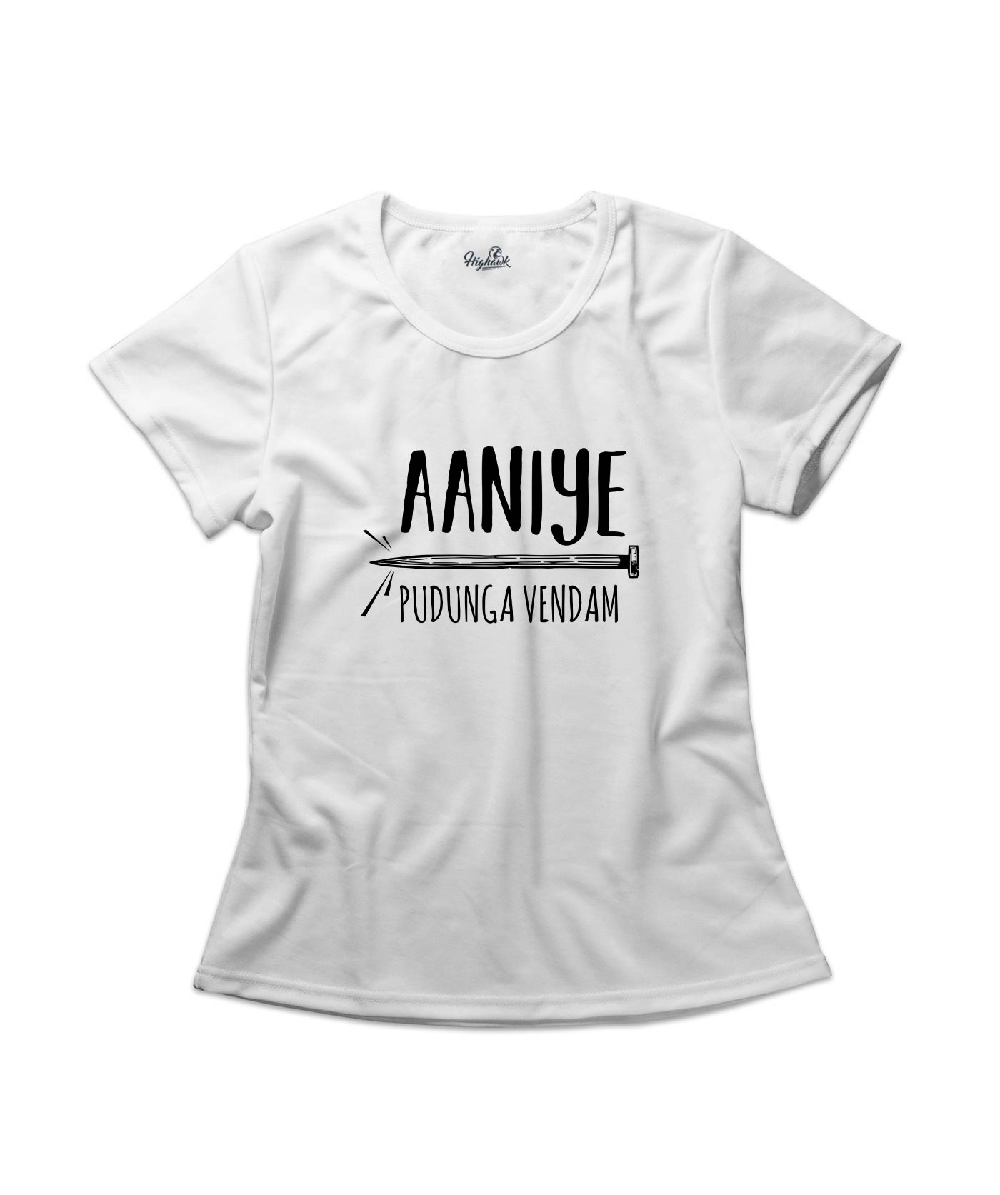 Aaniye Pudinga Vendam Women's T-Shirt