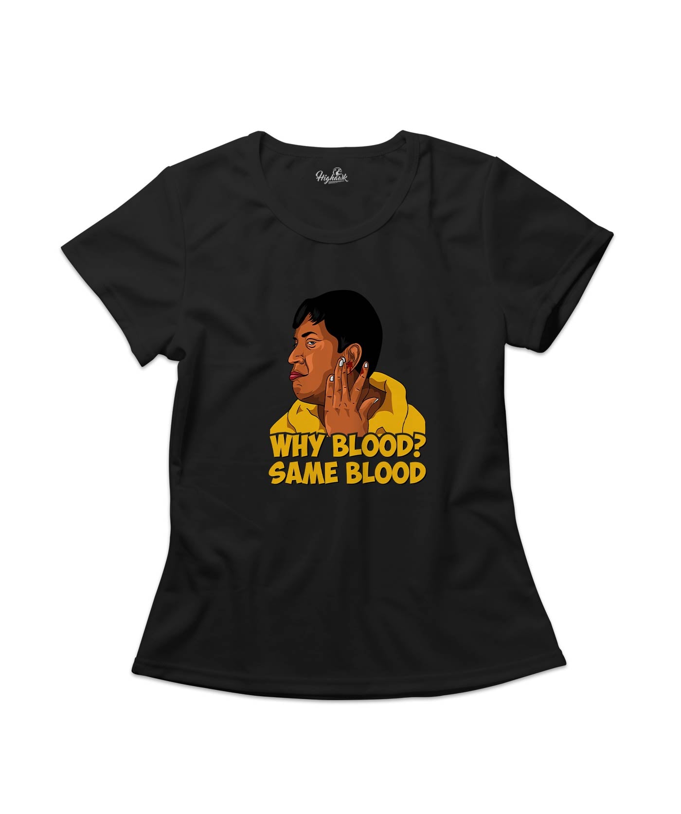 Why Blood Same Blood Women's T-Shirt